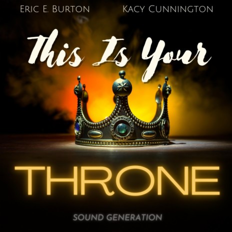 This Is Your Throne | Boomplay Music