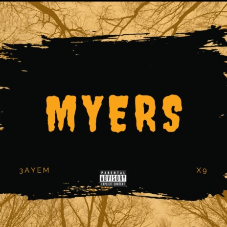 MYERS | Boomplay Music