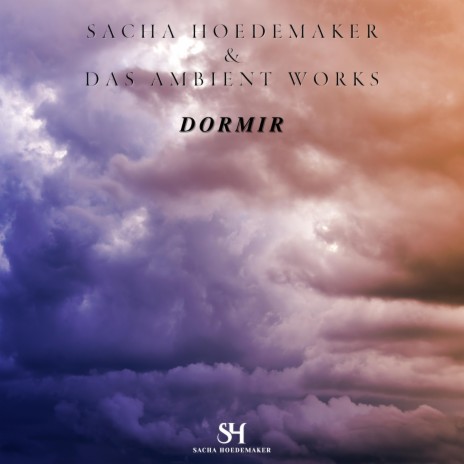 Dormir ft. das ambient works | Boomplay Music