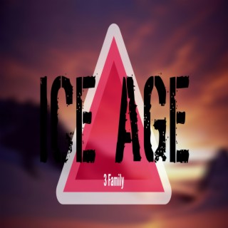 Ice Age