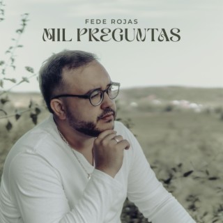 Mil Preguntas lyrics | Boomplay Music