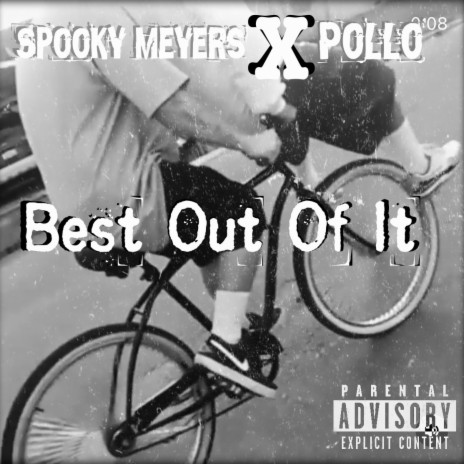 Best Out Of It ft. Pollo | Boomplay Music