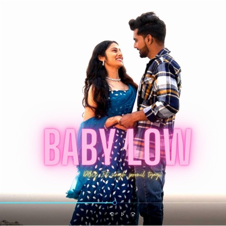 baby Low (Pardesi) | Boomplay Music