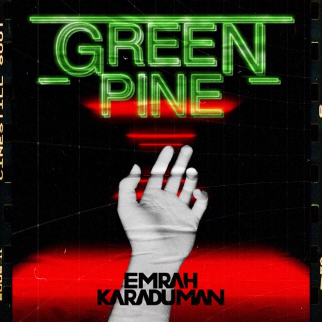 Green Pine | Boomplay Music