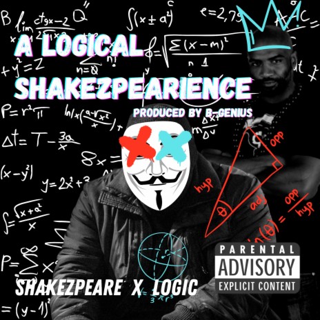 A Logical Shakezpearience ft. Shakezspeare | Boomplay Music