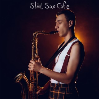 Slät Sax Cafe: Mjuk jazz för middag, äta tillsammans, Avkoppling i köket