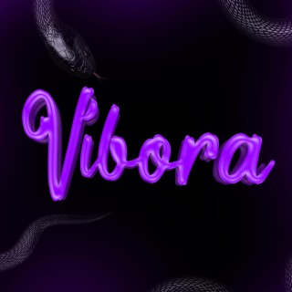 Víbora lyrics | Boomplay Music