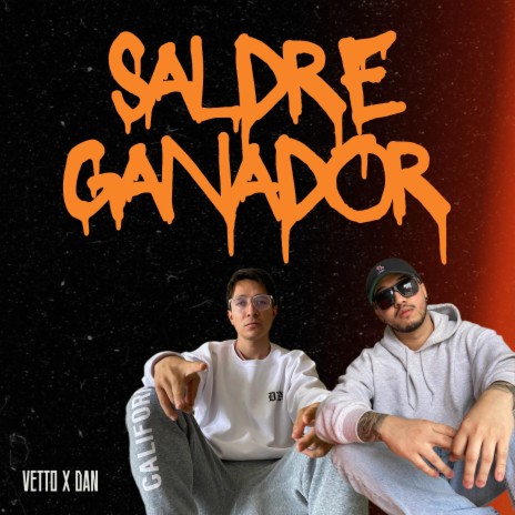 Saldré Ganador ft. Dan Camargo | Boomplay Music