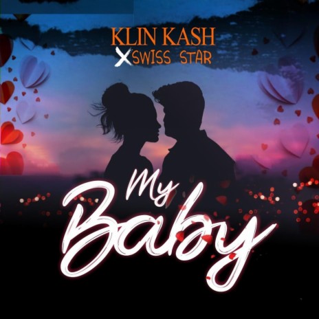 My Baby (feat. Swiss Star)