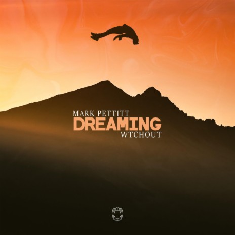 Dreaming ft. WTCHOUT | Boomplay Music