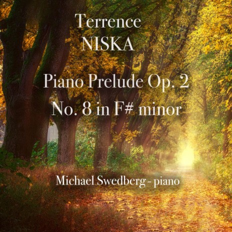 Niska Prelude Op. 2, No. 8 in F-sharp minor