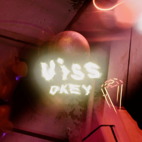 Viss Okey | Boomplay Music