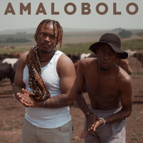 Amalobolo (feat. Ice Eazy) | Boomplay Music