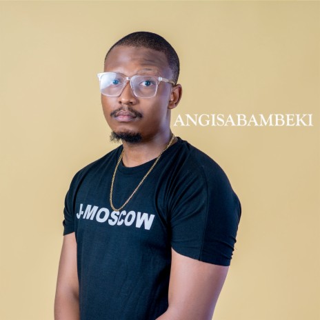 Angisabambeki | Boomplay Music