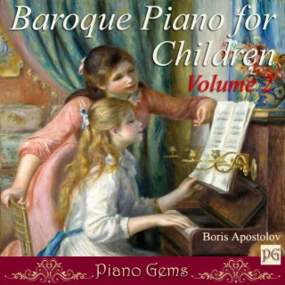 Baroque Piano for Children Volume 2