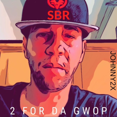 2 for Da Gwop (feat. Tone Wesso & Krilz) | Boomplay Music