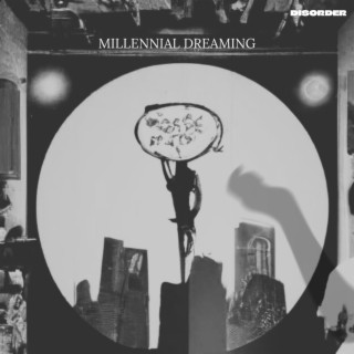 Millennial Dreaming