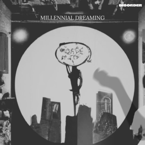 Millennial Dreaming | Boomplay Music