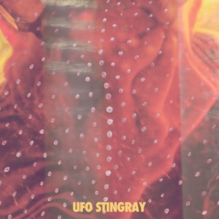 UFO Stingray