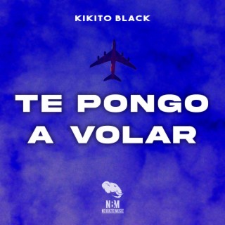 Te Pongo a Volar lyrics | Boomplay Music