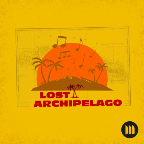 Lost Archipelago | Boomplay Music