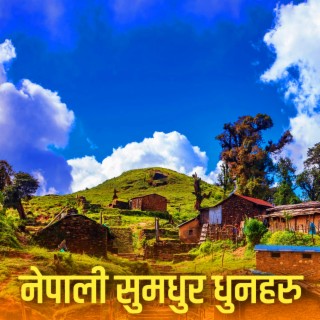 Nepali Dhun (नेपाली परिवेश)