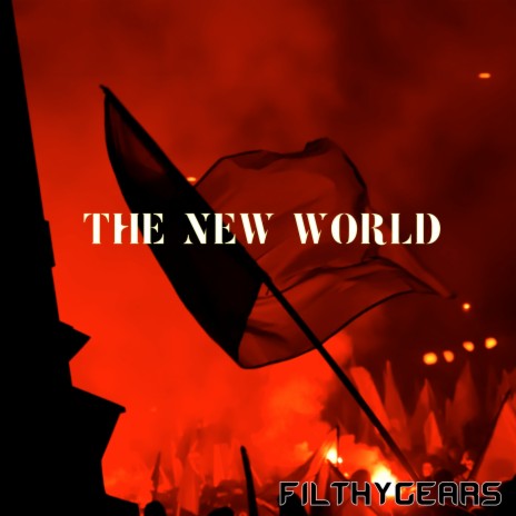 The New World | Boomplay Music