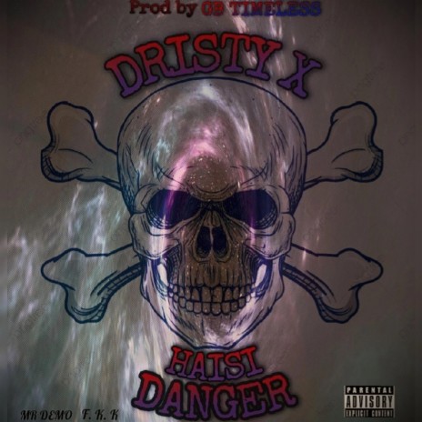 Haisi Danger | Boomplay Music