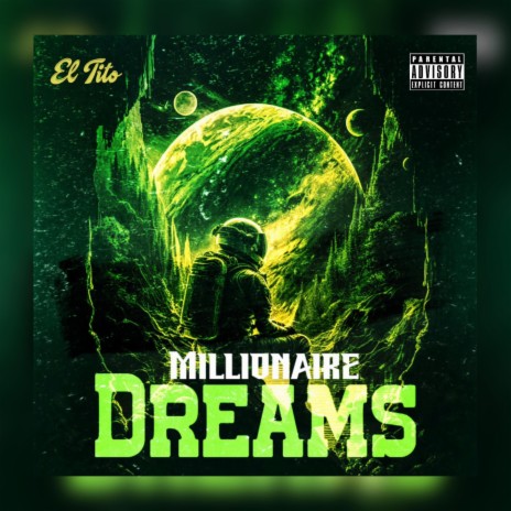 Millionaire Dreams | Boomplay Music