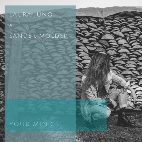 Your Mind ft. Sander Mölder | Boomplay Music