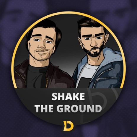 Shake The Ground | Boomplay Music