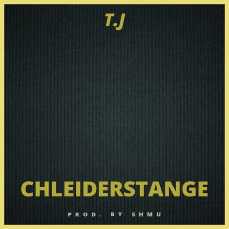 CHLEIDERSTANGE ft. Shmu | Boomplay Music