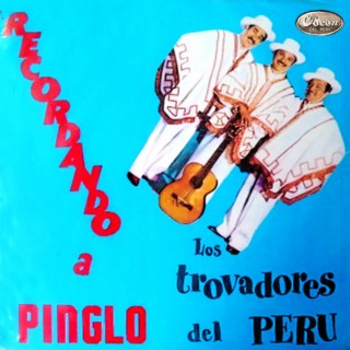 Los Trovadores del Perú