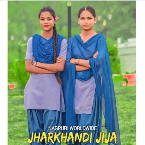Jharkhandi Jija | Boomplay Music
