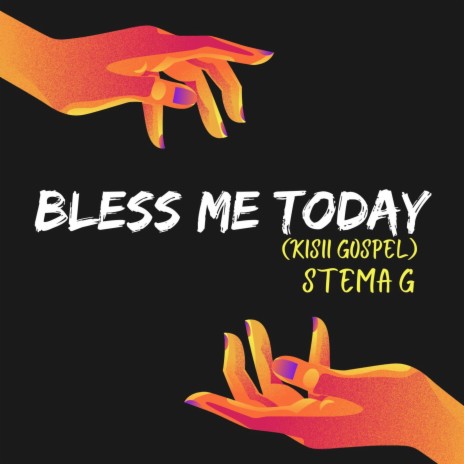 Bless Me Today | Boomplay Music