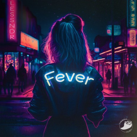 Fever | Boomplay Music