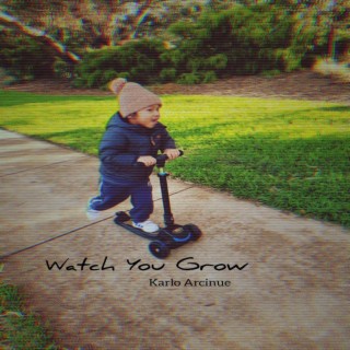 Watch You Grow (Acoustic Version)