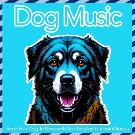 Puppy Palace ft. Music For Dogs Peace | Boomplay Music