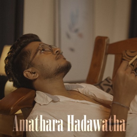 Amathara Hadawatha ft. Jithma Kamburugamuwa | Boomplay Music