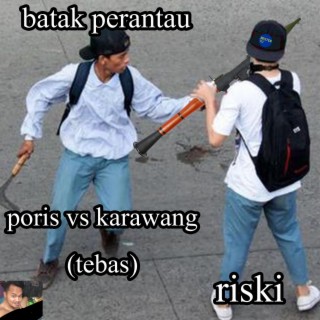 poris vs karawang (tebas)