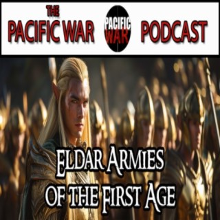Armies of the Elves ️ Tolkien’s First Age ft Ian