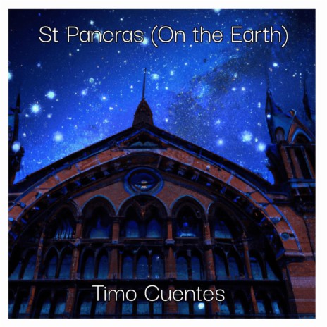 St Pancras (On the Earth) | Boomplay Music