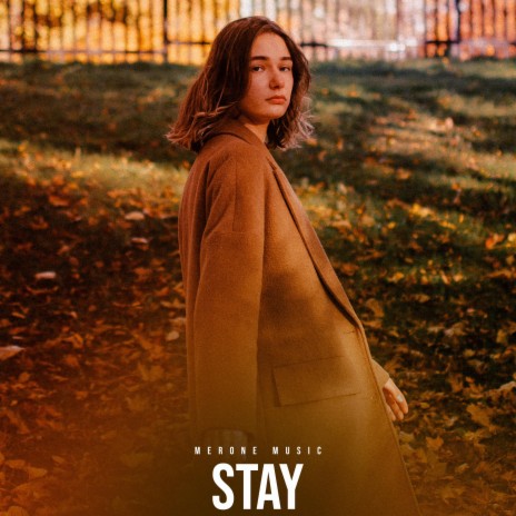 STAY | Boomplay Music