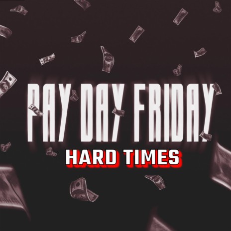Hard Times (Outro) | Boomplay Music