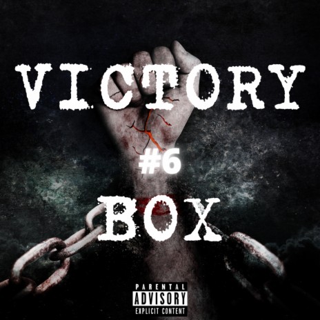 Victory Box, Pt. 6 | Boomplay Music