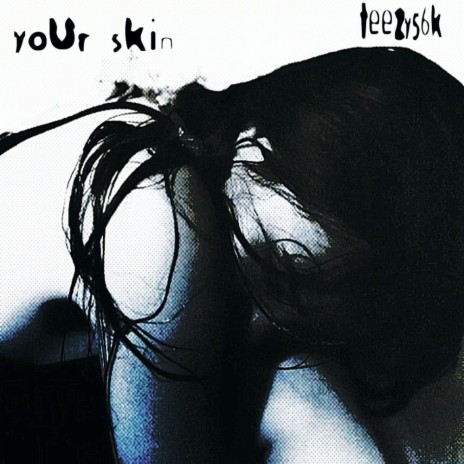 Your Skin | Boomplay Music