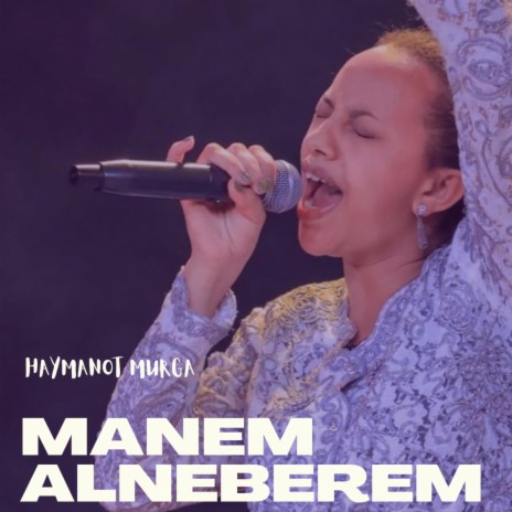 MANEM ALNEBEREM | Boomplay Music
