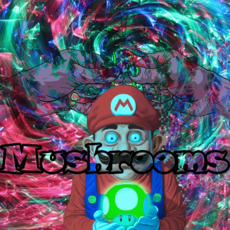 Mushrooms | Boomplay Music