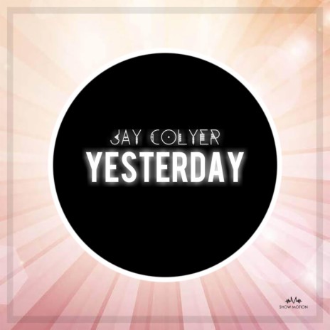 Yesterday (Radio Edit)