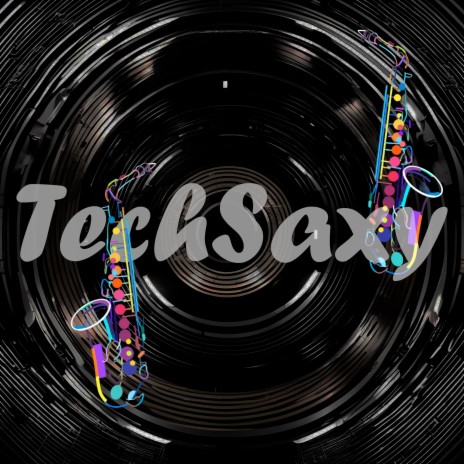 Techsaxy | Boomplay Music